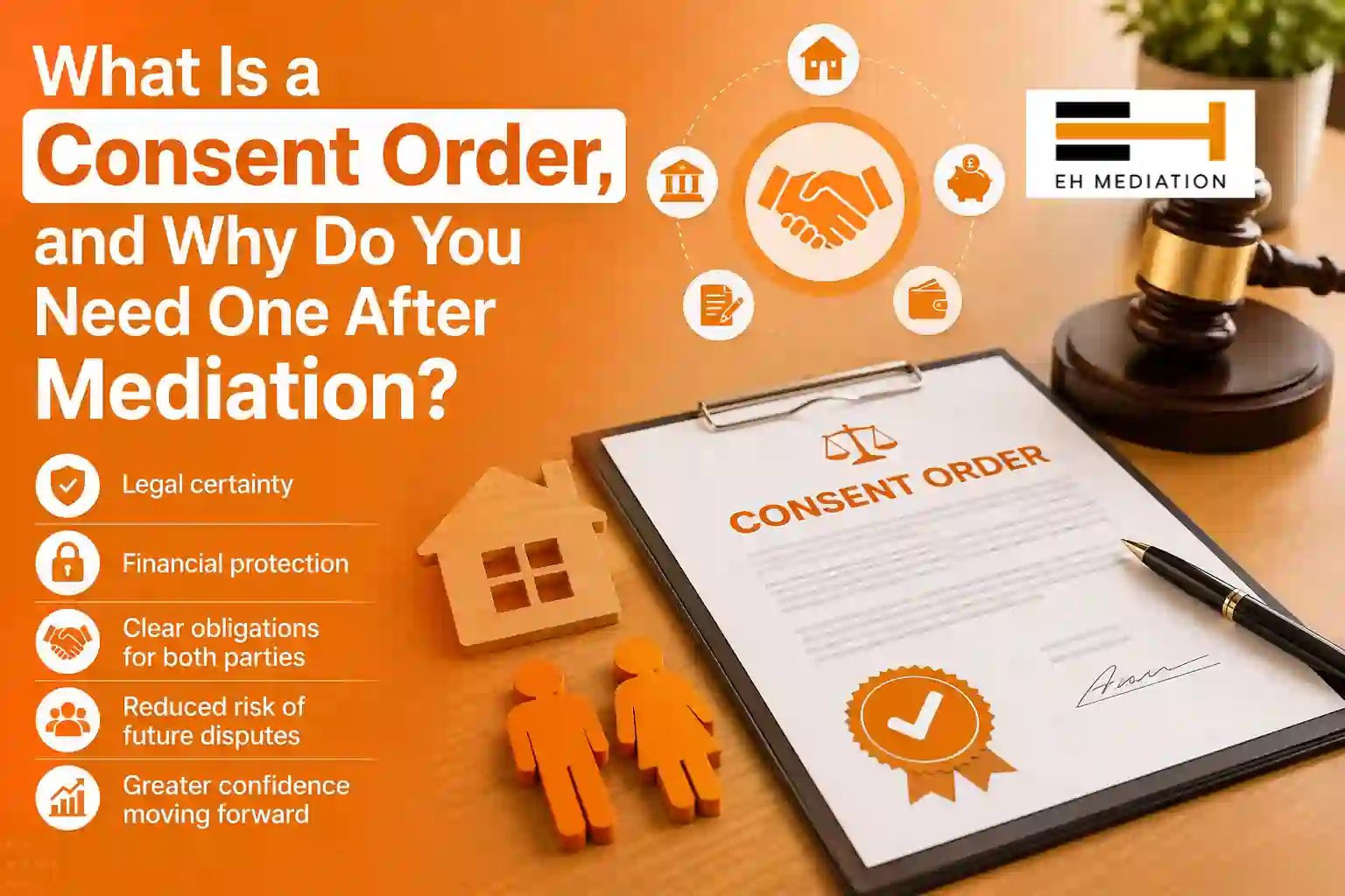 What Is a Consent Order, and Why Do You Need One After Mediation Oswestry?